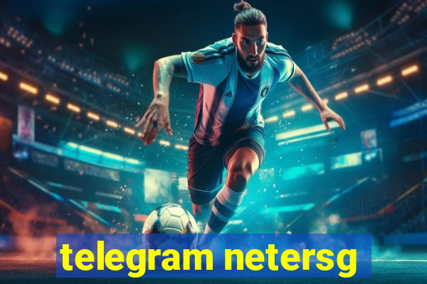 telegram netersg