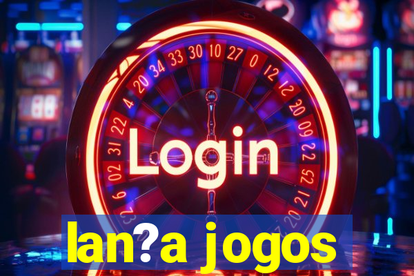 lan?a jogos