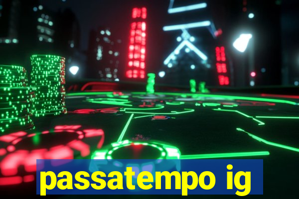 passatempo ig