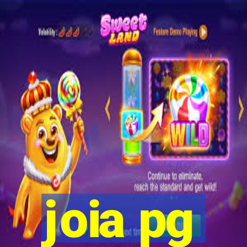 joia pg