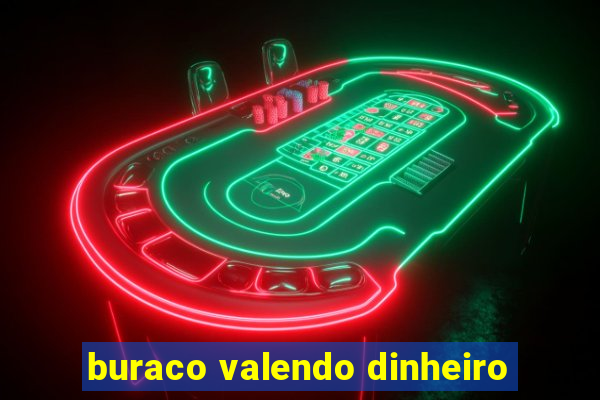 buraco valendo dinheiro