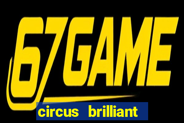 circus brilliant slot rtp