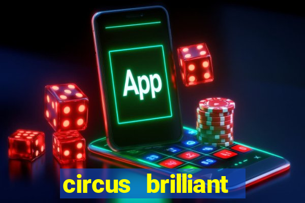 circus brilliant slot rtp