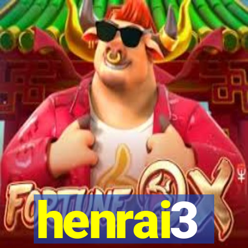 henrai3