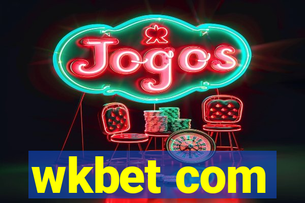 wkbet com