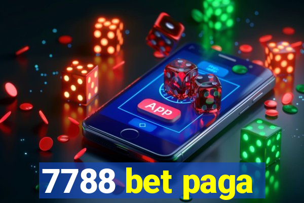 7788 bet paga