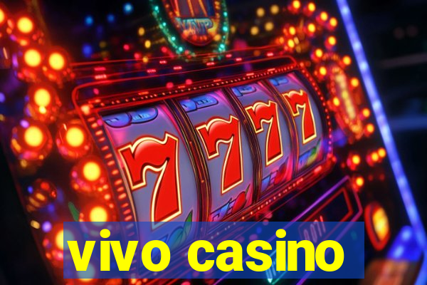 vivo casino