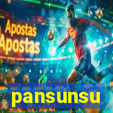 pansunsu