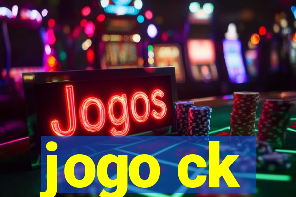 jogo ck