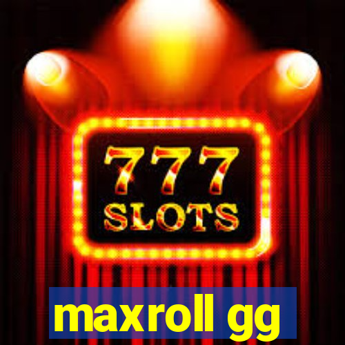 maxroll gg