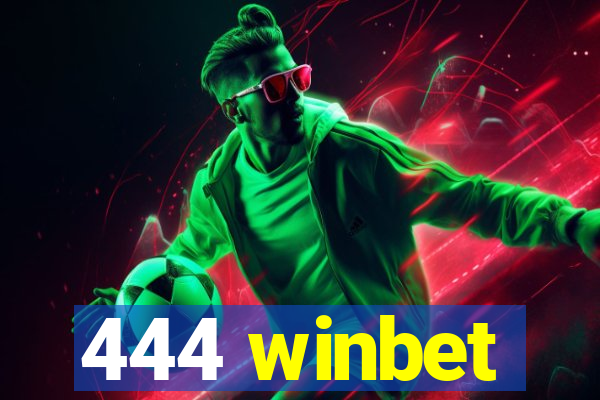 444 winbet