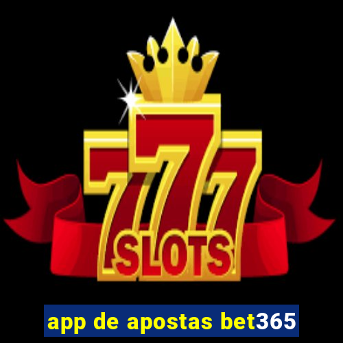 app de apostas bet365