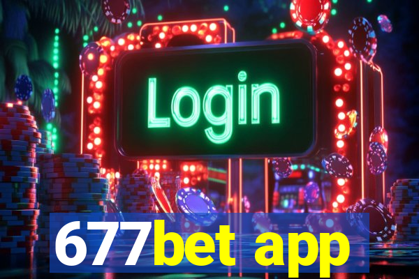 677bet app