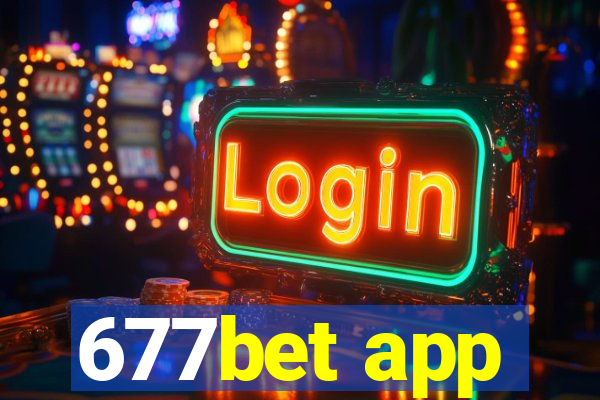 677bet app