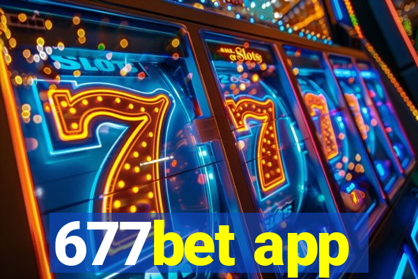 677bet app