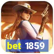 bet 1859