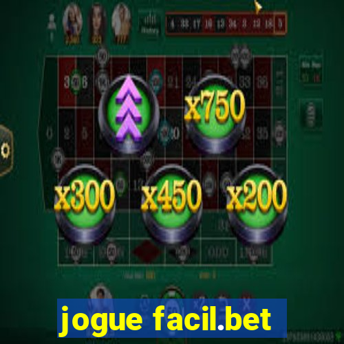 jogue facil.bet