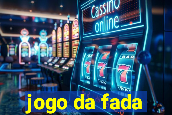 jogo da fada