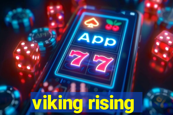 viking rising