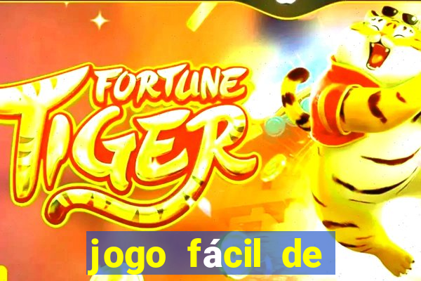 jogo fácil de ganhar dinheiro