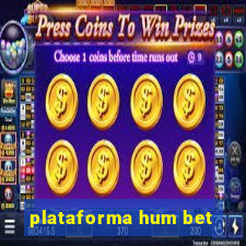 plataforma hum bet