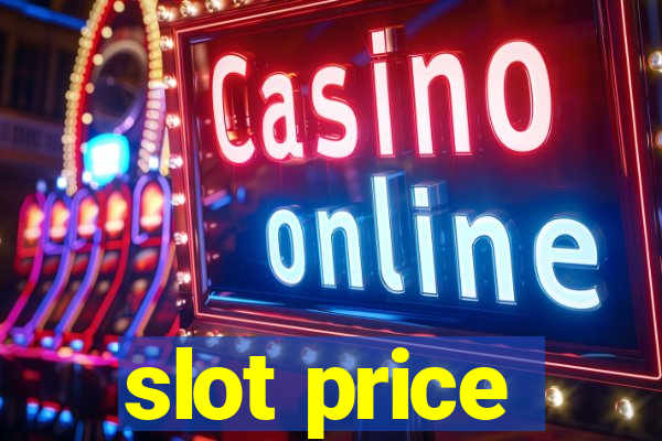 slot price