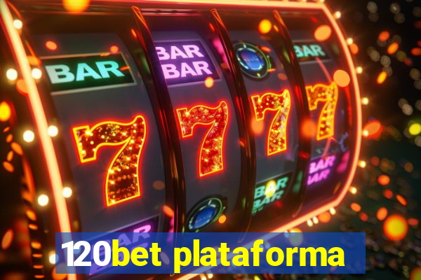 120bet plataforma