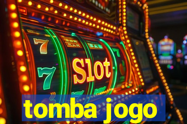 tomba jogo