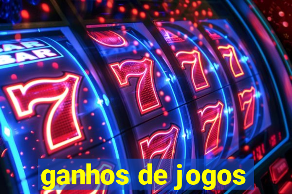 ganhos de jogos