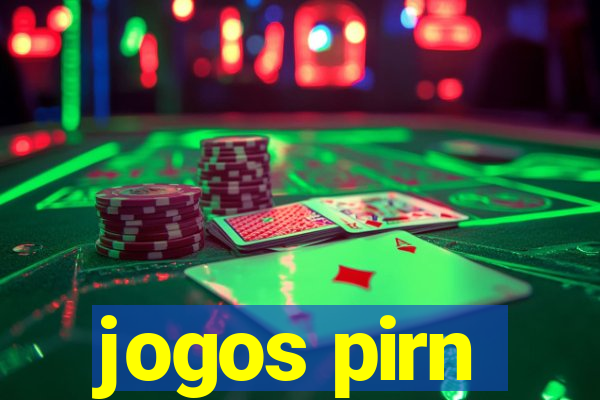 jogos pirn