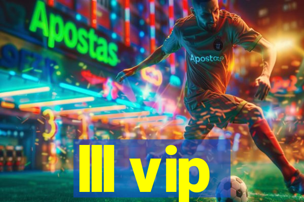 lll vip