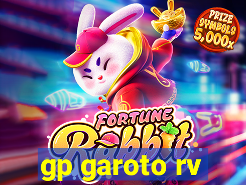 gp garoto rv