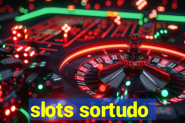 slots sortudo