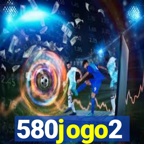 580jogo2