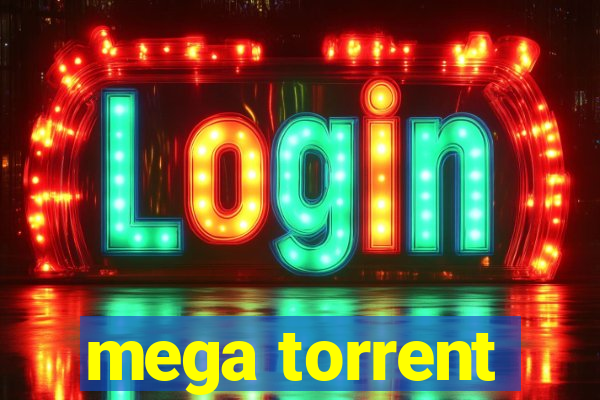 mega torrent