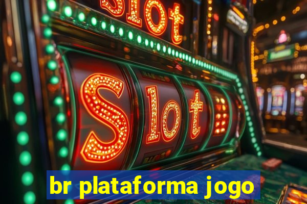 br plataforma jogo