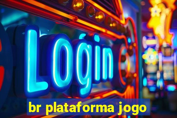 br plataforma jogo