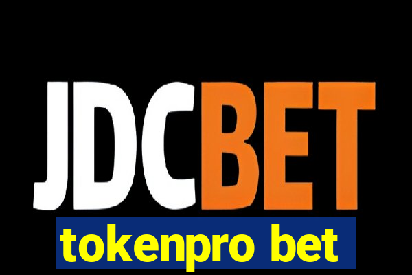 tokenpro bet