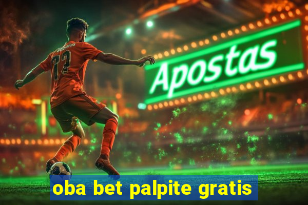 oba bet palpite gratis