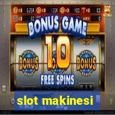 slot makinesi