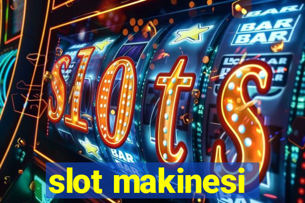 slot makinesi