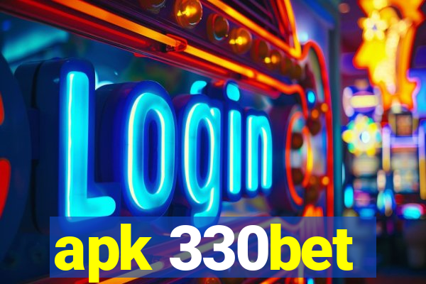 apk 330bet