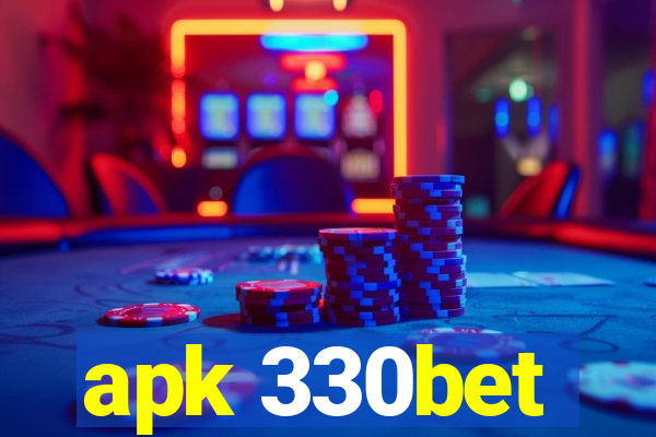 apk 330bet