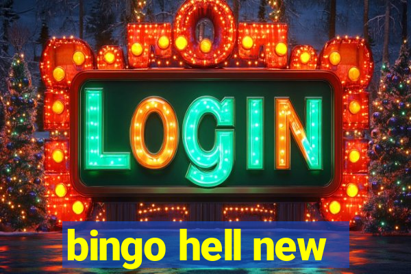 bingo hell new