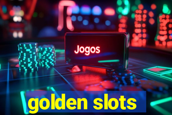 golden slots