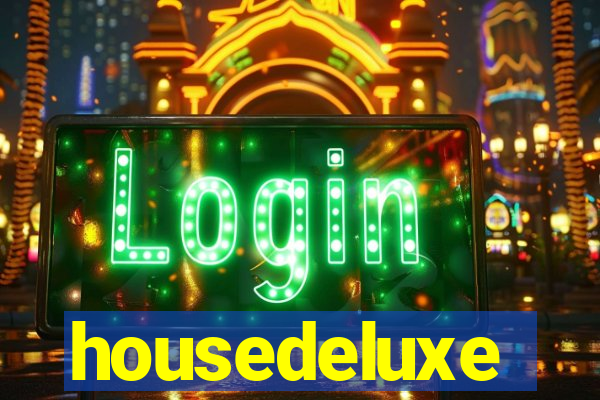 housedeluxe