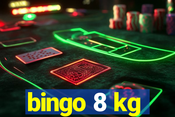 bingo 8 kg