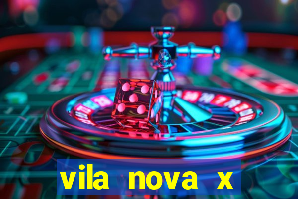 vila nova x guarani palpites