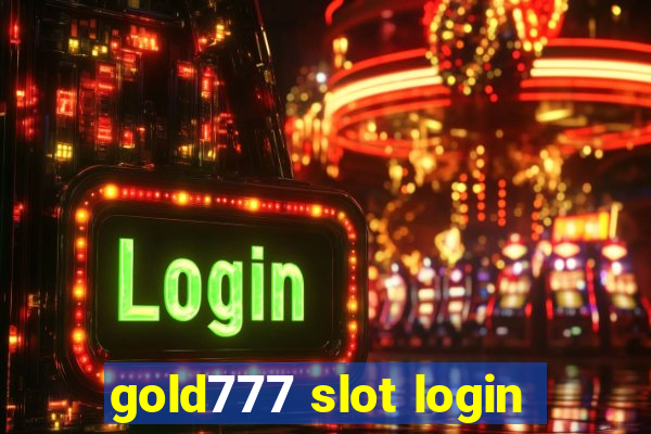 gold777 slot login