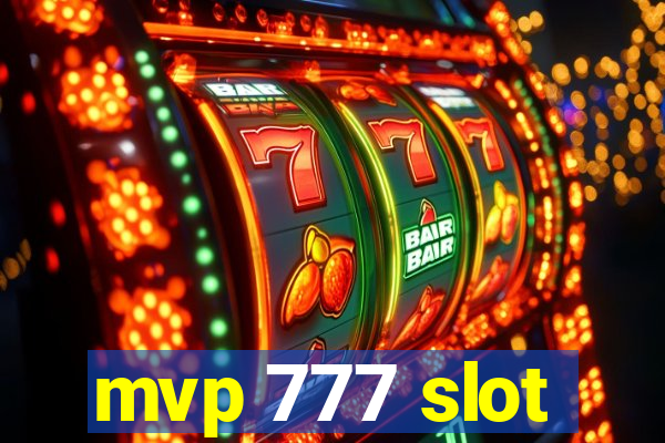 mvp 777 slot